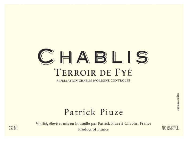 Patrick Piuze Chablis Terroir de Fye 2022 - 750ml